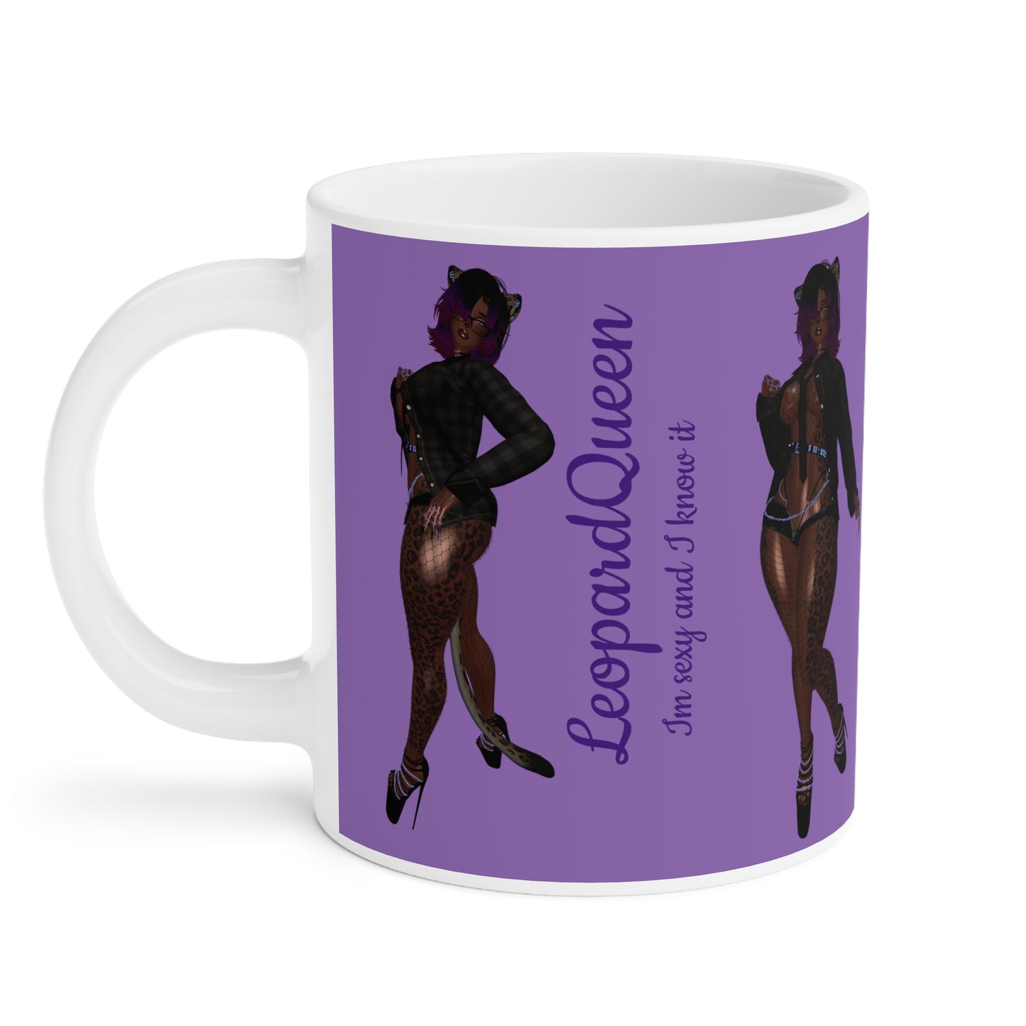 Leopard Queen Ceramic Mug - "I'm Sexy and I Know It" - Fun & Sassy Drinkware for Confident Women